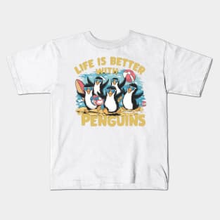 live is better with penguins Kids T-Shirt